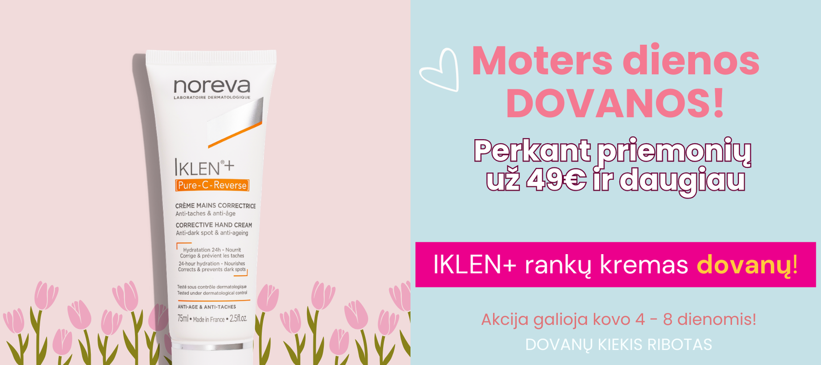 MOTERS DIENOS AKCIJA kovo4-8 d.